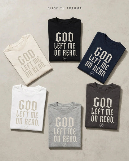 Camiseta Dark Art IA – MEPHX "God Left Me On Read" Unisex